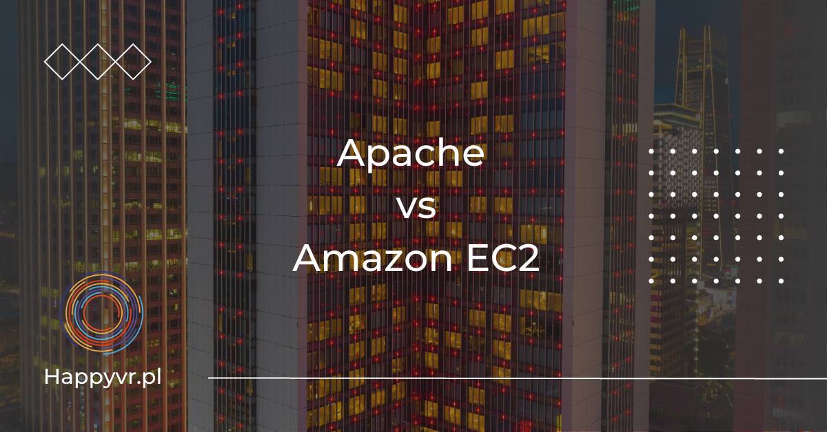 apache vs amazon ec2. porównanie serwerów stron internetowych.