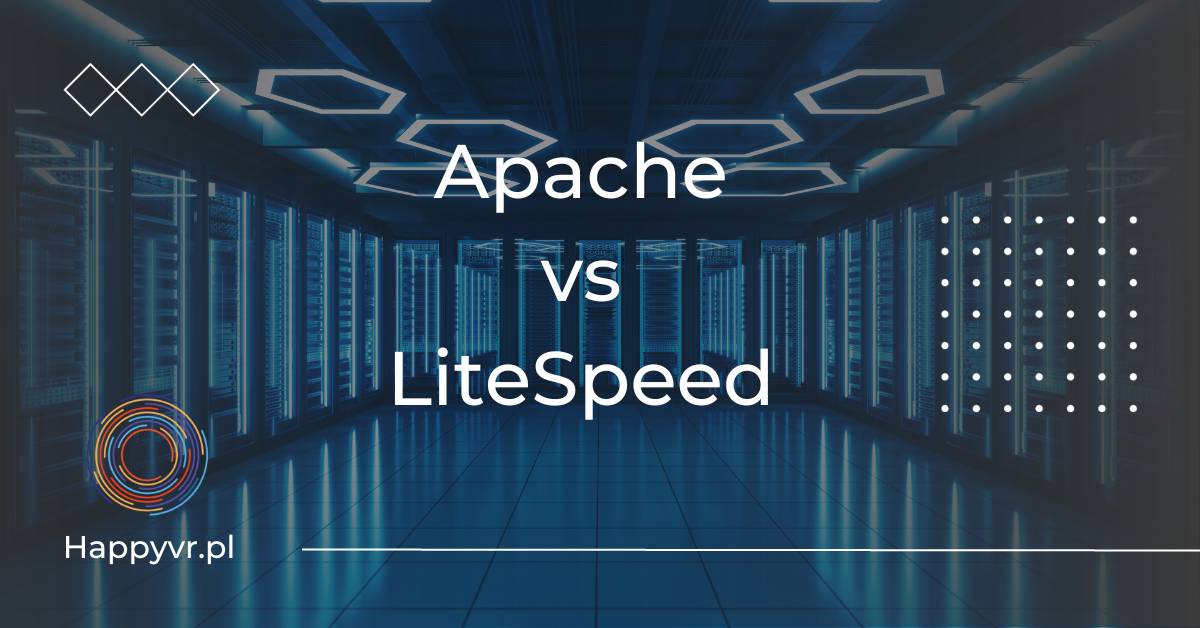 apache vs litespeed. porównanie serwerów stron internetowych