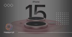 iPhone 15, iPhone 15 Plus i iPhone 15 Pro