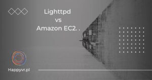 Lighttpd vs Amazon EC2. Porównanie serwerów stron internetowych.