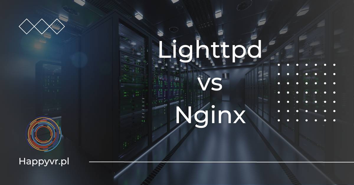 lighttpd vs nginx. porównanie serwerów stron internetowych