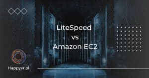 LiteSpeed vs Amazon EC2. Porównanie serwerów stron internetowych.