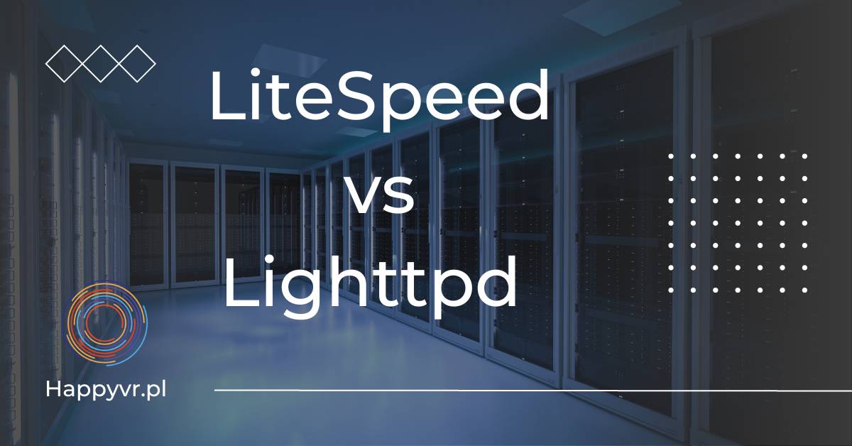 litespeed vs lighttpd. porównanie serwerów stron internetowych